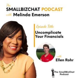 Uncomplicate Your Financials with Ellen Rohr  Featured Image