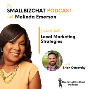 Local Marketing Strategies with Brian Ostrovsky Featured Image